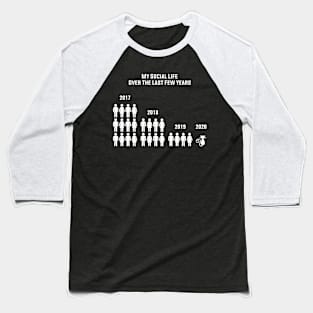 My Social Life Baseball T-Shirt